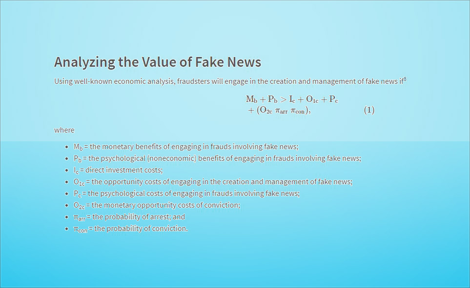 Economic equation for fake news creation